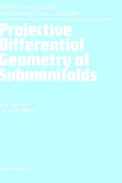 portada projective differential geometry of submanifolds (en Inglés)