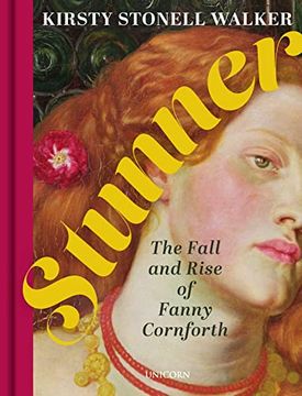portada Stunner: The Fall and Rise of Fanny Cornforth (en Inglés)