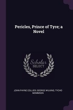 portada Pericles, Prince of Tyre; a Novel