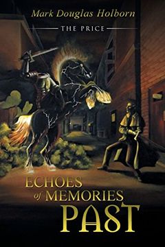 portada Echoes of Memories Past: The Price (in English)