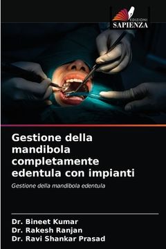 portada Gestione della mandibola completamente edentula con impianti (en Italiano)