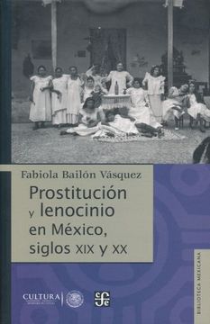 portada Prostitución y Lenocinio en México, Siglos xix y xx (in Spanish)