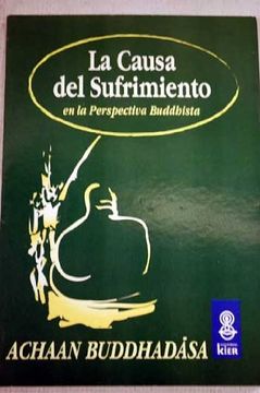 portada Causa del Sufrimiento en la Perspectiva Buddhista, la