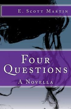 portada Four Questions: A Novella (en Inglés)