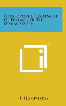portada Homeopathic Treatment of Diseases of the Sexual System (en Inglés)