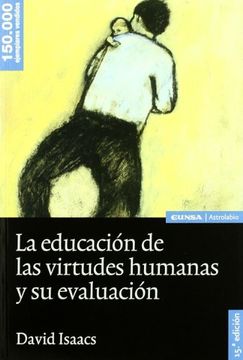 portada La Educación de las Virtudes Humanas (in Spanish)