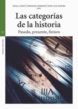 portada Las Categorías de la Historia: Pasado, Presente y Futuro (in Spanish)