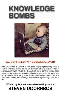 portada Knowledge Bombs: You Won't Find Any "F" Bombs Here...Ever (en Inglés)