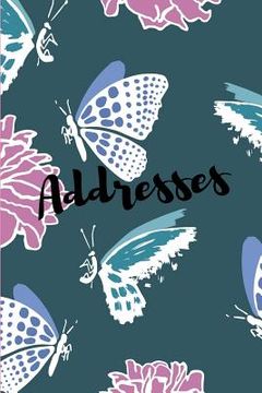 portada Addresses: Butterfly Design (en Inglés)
