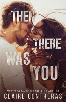 portada Then There Was You (in English)
