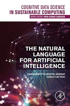 portada The Natural Language for Artificial Intelligence (Cognitive Data Science in Sustainable Computing) (en Inglés)