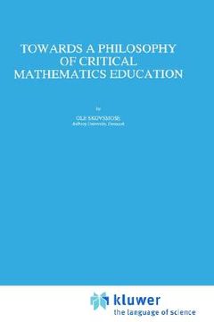 portada towards a philosophy of critical mathematics education