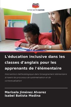 portada L'éducation inclusive dans les classes d'anglais pour les apprenants de l'élémentaire (en Francés)