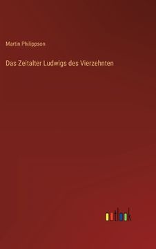 portada Das Zeitalter Ludwigs des Vierzehnten (en Alemán)
