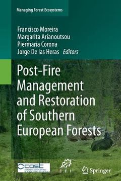 portada Post-Fire Management and Restoration of Southern European Forests (en Inglés)