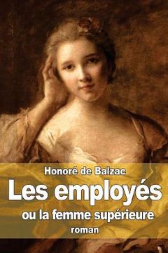 portada Les employés: ou la femme supérieure (en Francés)
