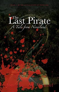 portada The Last Pirate: A Tale from Neverland (en Inglés)