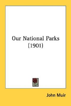 portada our national parks (1901) (in English)