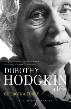 portada Dorothy Crowfoot Hodgkin: Patterns, Proteins and Peace: A Life in Science (in English)