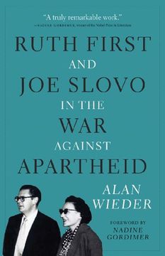 portada Ruth First and joe Slovo in the war Against Apartheid (en Inglés)