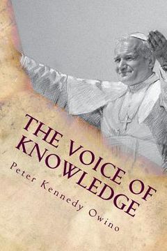portada The Voice of Knowledge: Seeking to Know (en Inglés)