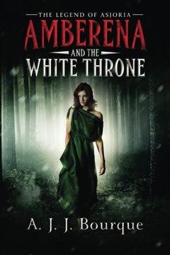 portada The Legend of Asjoria: Amberena and the White Throne