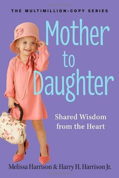 portada mother to daughter, revised edition: shared wisdom from the heart (en Inglés)
