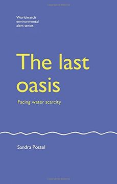 portada the last oasis: facing water scarcity (en Inglés)