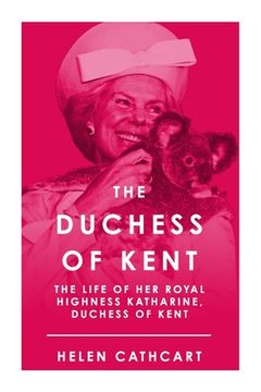 portada The Duchess of Kent (en Inglés)