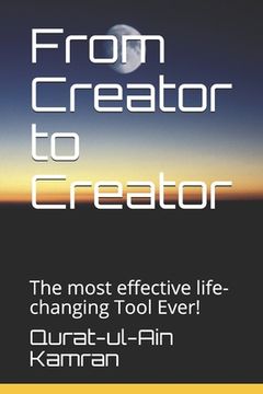 portada From Creator to Creator: The most effective life-changing Tool Ever! (in English)