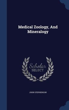 portada Medical Zoology, And Mineralogy (in English)