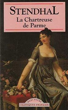 portada La Chartreuse de Parme (Classiques Francais) (in French)