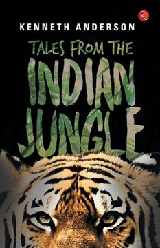 portada Tales from the Indian Jungle (en Inglés)