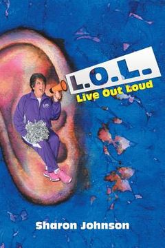 portada L.O.L.: Live out Loud (en Inglés)