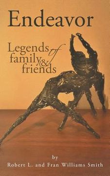 portada Endeavor: Legends of Family and Friends (en Inglés)