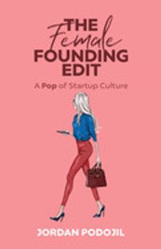 portada The Female Founding Edit: A pop of Startup Culture (en Inglés)