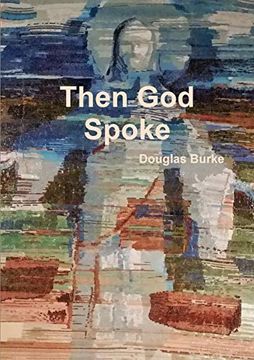 portada Then god Spoke (en Inglés)