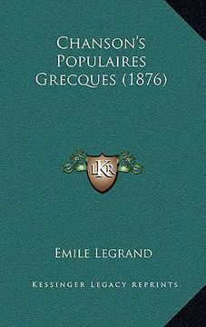 portada Chanson's Populaires Grecques (1876) (en Francés)