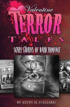 portada Valentine Terror Tales: Scary Stories of Dark Romance (en Inglés)