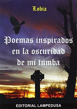 portada Poemas inspirados en la oscuridad de mi tumba