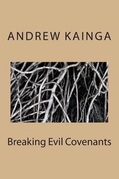 portada Breaking Evil Covenants (en Inglés)
