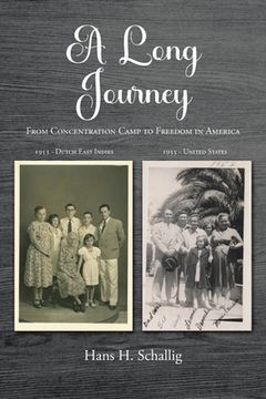 portada A Long Journey: From Concentration Camp to Freedom in America (en Inglés)