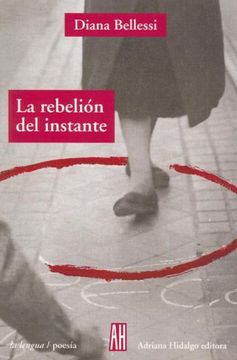 portada La Rebelion del Instante (in Spanish)