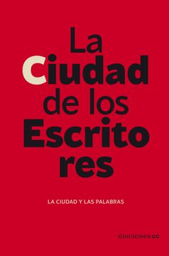 portada La ciudad de los Escritores (in Spanish)