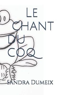 portada Le Chant Du Coq (en Francés)