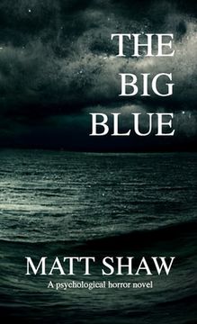 portada The Big Blue: a horror novel (in English)