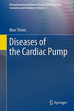 portada Diseases of the Cardiac Pump (Biomathematical and Biomechanical Modeling of the Circulatory and Ventilatory Systems) (en Inglés)