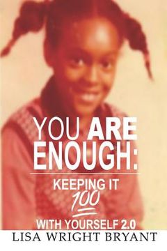 portada You Are Enough: Keeping It 100 with Yourself 2.0
