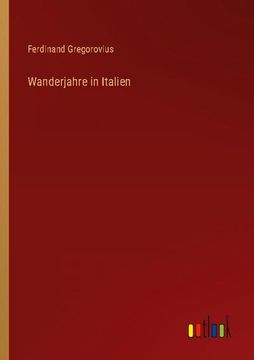 portada Wanderjahre in Italien (in German)