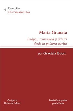 portada María Granata - Imagen, Resonancia y Éxtasis Desde la Palabra Escrita